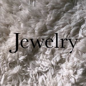 Jewelry!